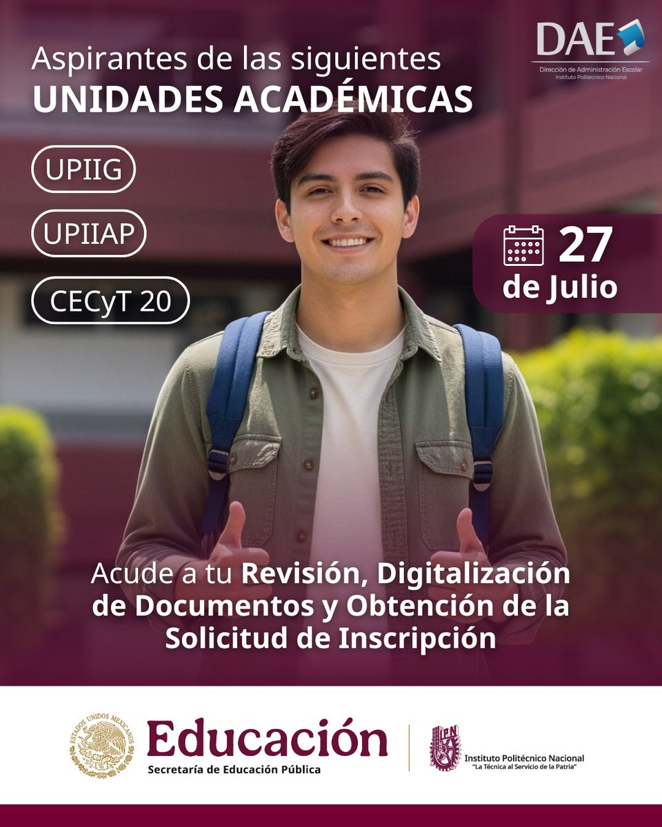 📌 ¡Atención, aspirantes seleccionados del #IPN para el periodo 26-1!

La etapa de Revisión, Digitalización de Documentos y Obtención de la Solicitud de Inscripción para Unidades Académicas Foráneas ya está en marcha.

🔍 Revisa cuidadosamente la fecha que te corresponde.
