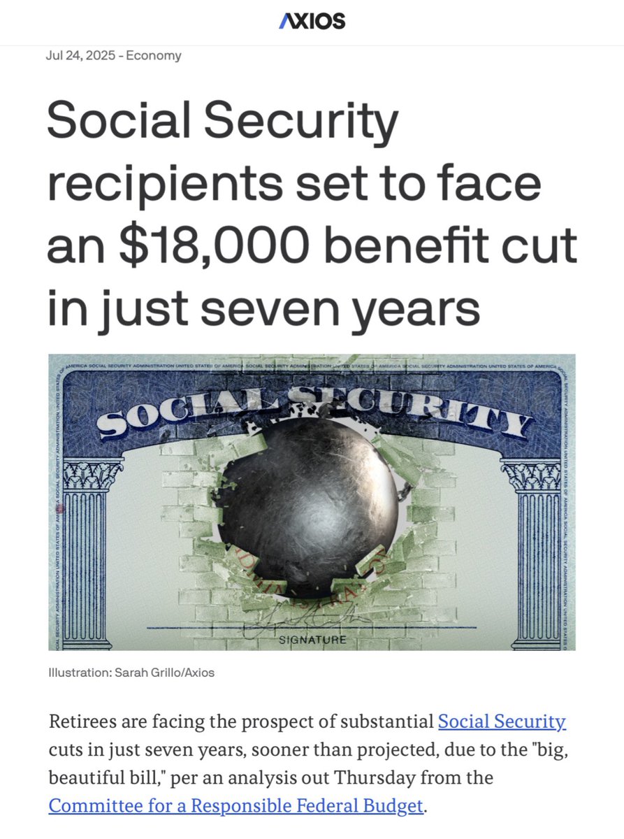The real smash and grab…

🚨 Social Security is on the chopping block.

Thanks to Trump’s so-called “One Big Beautiful Bill,” retirees are now staring down $18,000-a-year benefit cut in just seven years. Seniors who paid in their whole lives are left holding the bag.

We’re