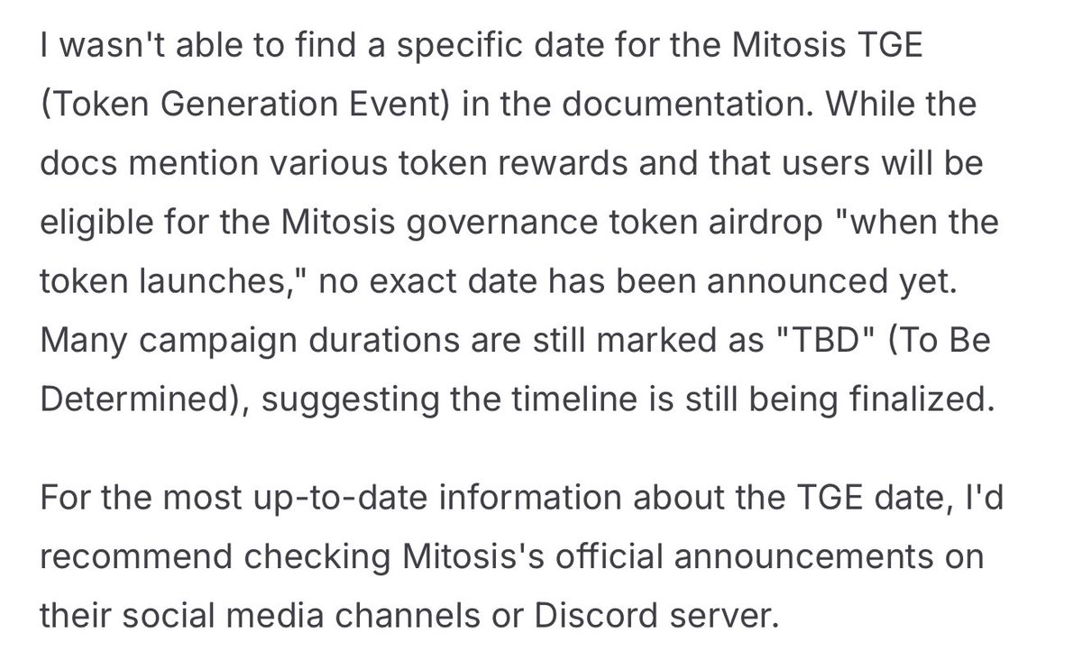 Hom3_joe's tweet image. MITOSIS TGE IS HERE??? 🤯
I have seen a lot of speculation around the post that was dropped on @MitosisOrg page yesterday…
I decided to take a different approach and ask the assistant AI: when exactly is mitosis TGE?😂
Remember it’s yield szn as confirmed by @LukeAlwaysAwake…