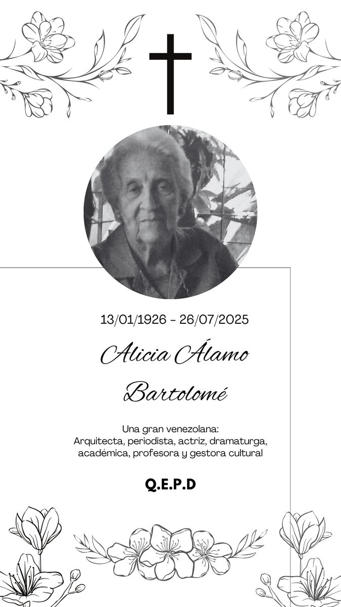 COKY MENDOZA (@cokymendoza) on Twitter photo <a href="/MariaCorinaYA/">María Corina Machado</a> Falleció hoy #26julio 2025, en Venezuela, Alicia de Lourdes Álamo Bartolomé (99 años), fue arquitecta, periodista, actriz, dramaturga, académica, profesora y gestora cultural venezolana.
Entre 1979 y 1981 fue directora de cultura de la Gobernación del Distrito Federal.
📚🇻🇪
QEPD <a href="/MariaCorinaYA/">María Corina Machado</a> Falleció hoy #26julio 2025, en Venezuela, Alicia de Lourdes Álamo Bartolomé (99 años), fue arquitecta, periodista, actriz, dramaturga, académica, profesora y gestora cultural venezolana.
Entre 1979 y 1981 fue directora de cultura de la Gobernación del Distrito Federal.
📚🇻🇪
QEPD