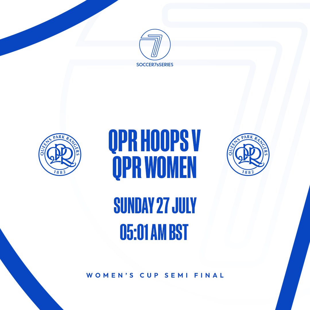 QPRWFC's tweet image. It&apos;s an all QPR affair in Sunday&apos;s semis 👀

@Soccer7sSeries 🏆
