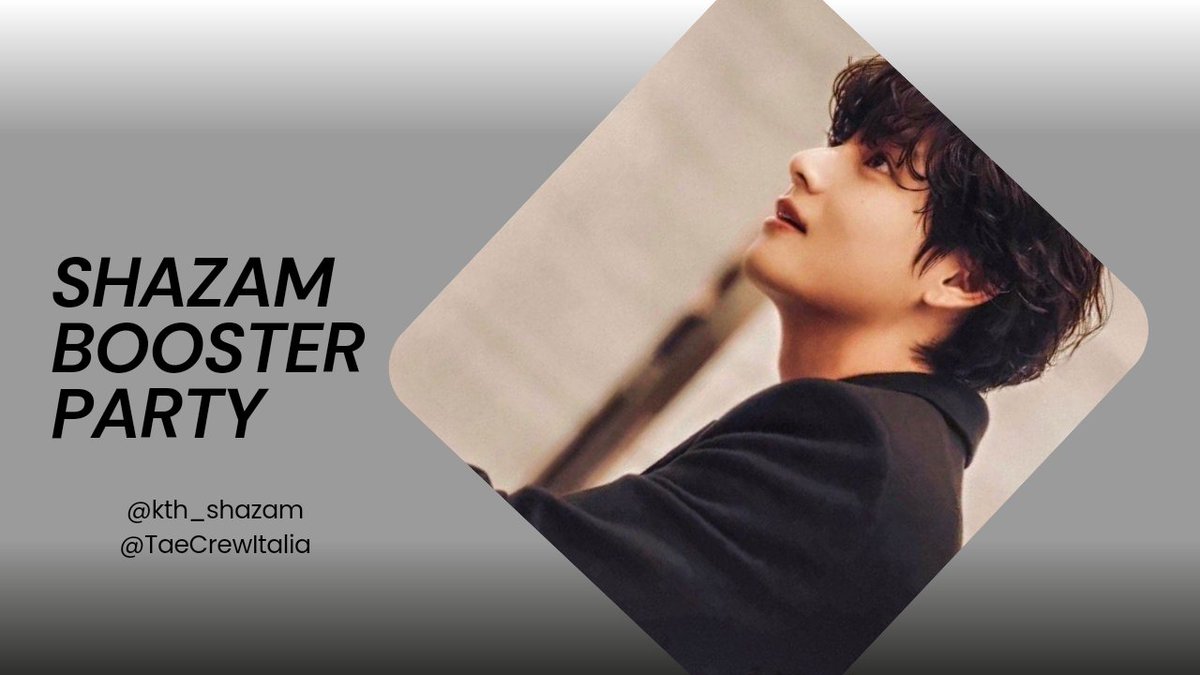 Kth_Shazam's tweet image. SHAZAM BOOSTER PARTY with ITALY.
🎯20 Shazaming ss
📌 Songs: Winter Ahead og+ inst+ FRI(END)S og + inst.
Please participate everyone.
@TaeCrewItalia
BORAHAE TAEHYUNG
#SHAZAMFORV