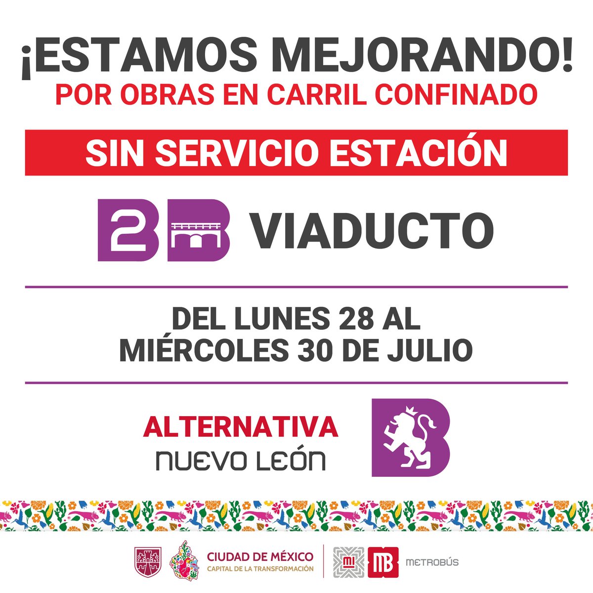 MetrobusCDMX's tweet image. 🚨 Recuerda
La estación Viaducto de #Línea2, dirección Tacubaya, no brinda servicio a partir de hoy lunes 28 al miércoles 30 de julio por mantenimiento . 🚍
#TómaloEnCuenta. 🚨