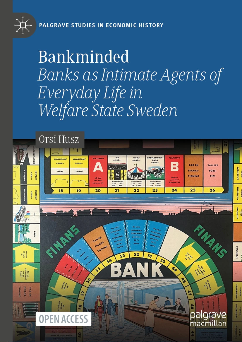 Palgrave's tweet image. Taking welfare state Sweden as its setting, 'Bankminded', an #OpenAccess book reveals historical links between the post-war welfare state and the financialised everyday culture of the late twentieth century. It is a fascinating read for economic and cultural historians, economic…