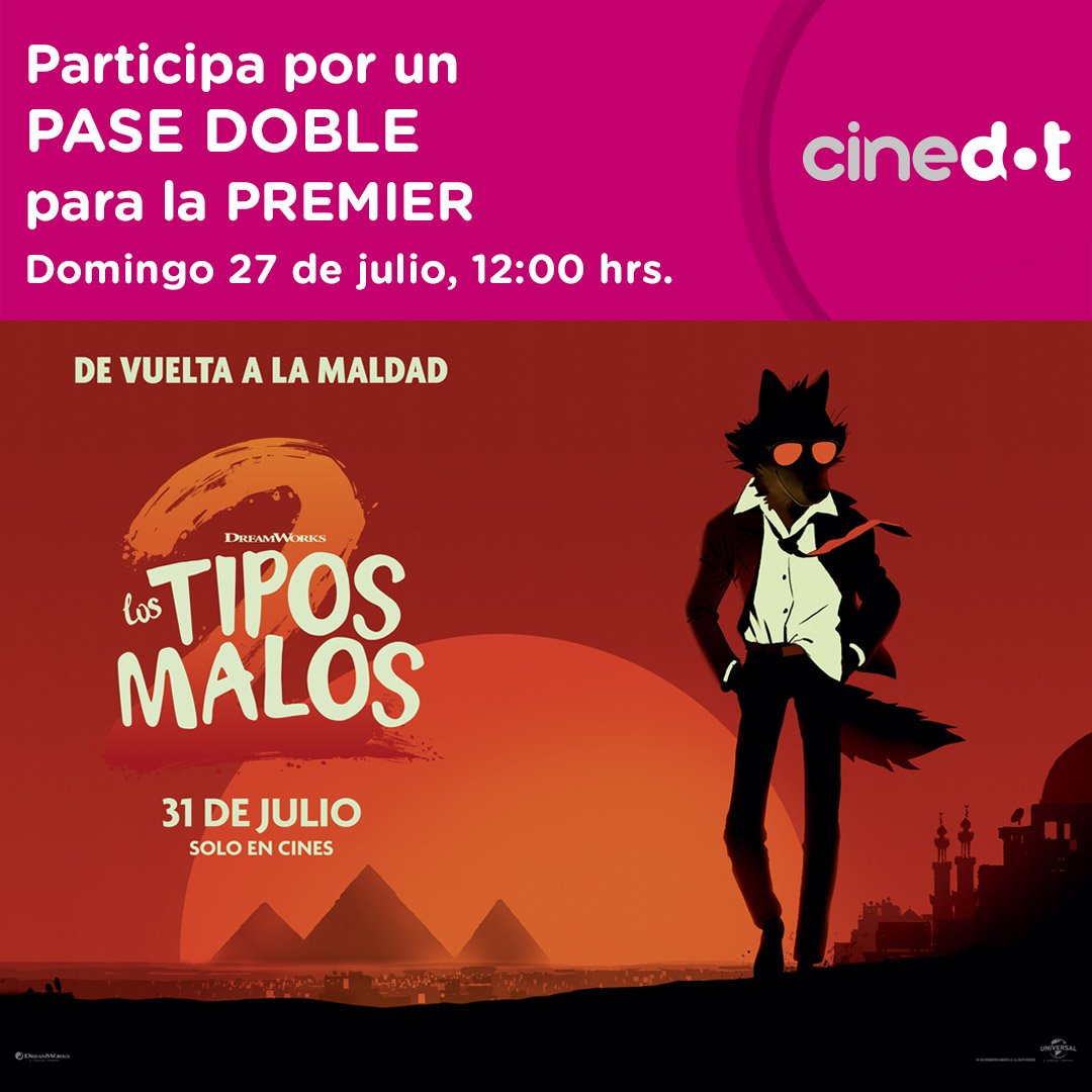 📢  PASES dobles para disfrutar de #LosTiposMalos2 gracias a <a href="/Cinedotmx/">Cinedot</a> Los Reyes 🍿

- RT 🔄
- Demuestra que sigues a <a href="/Cinedotmx/">Cinedot</a>
- Invita a un amigo a seguirme

Estreno en cines 31 de julio  🍿

#Cinedot