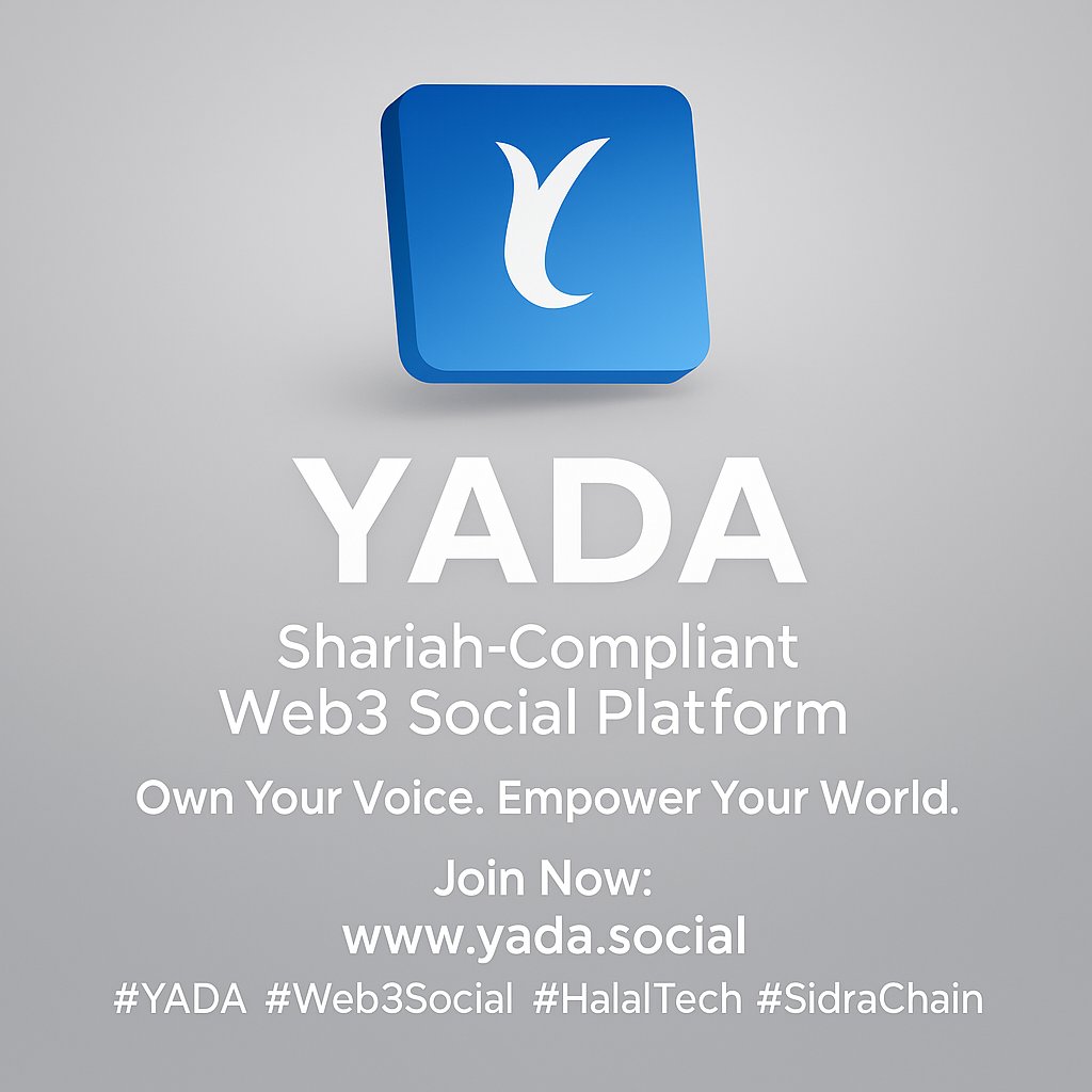 🚨 A Revolution Has Arrived 🚨
📱 Social Media meets 🌐 Web3 – Ethical, Decentralized &amp; Halal

Introducing YADA – The First Shariah-Compliant Web3 Social Platform
✅ Own your data
✅ Halal monetization
✅ Built on Sidra Chain
✅ Empowering the global Muslim community

🎯 Say