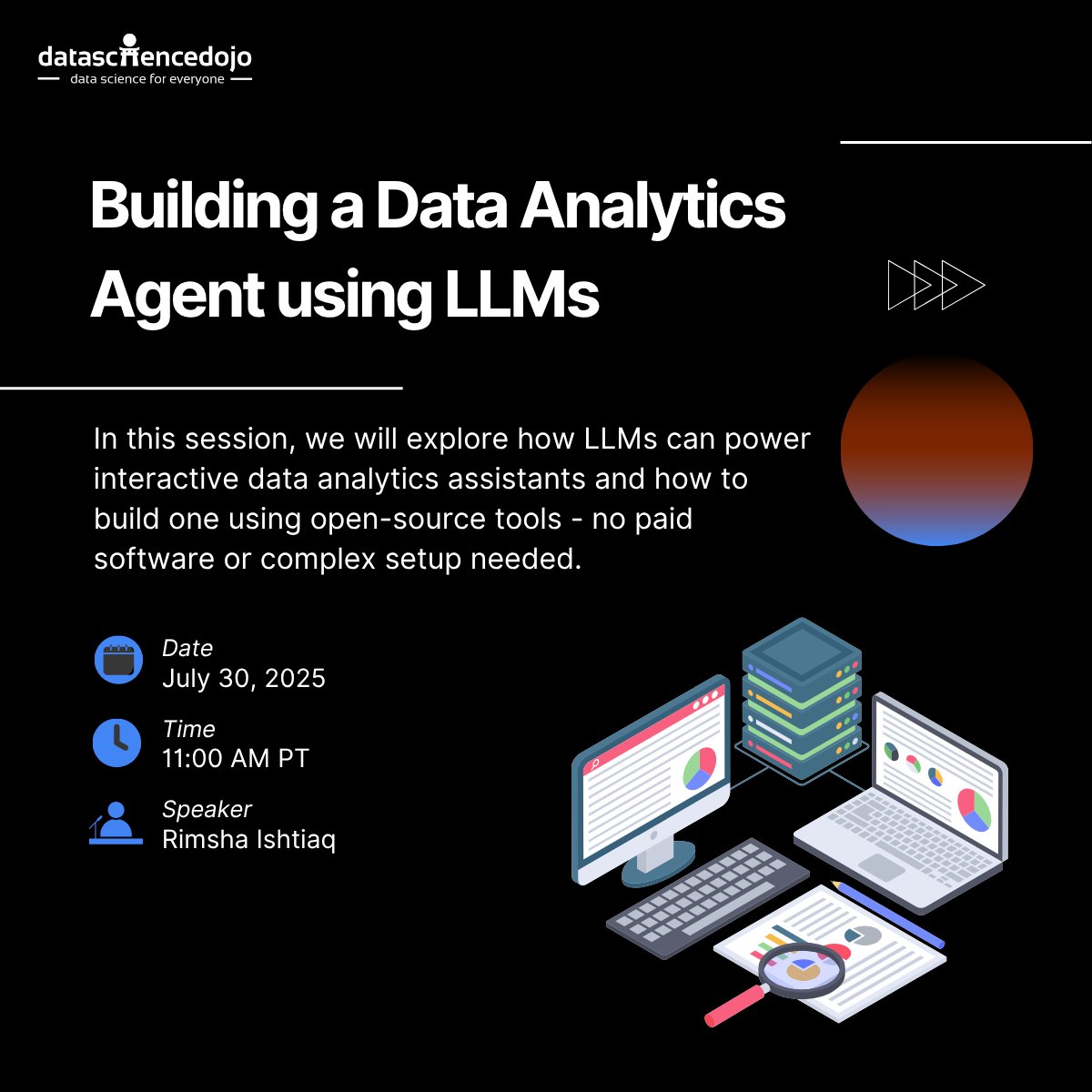 DataScienceDojo's tweet image. Next Up in Our Community Webinar: Build a Data Analytics Agent Using LLMs - No Paid Tools Needed📊
Join Rimsha Ishtiaq, Associate Data Scientist at Data Science Dojo, for a hands-on session on building your own LLM-powered data analytics assistant using free and open-source…