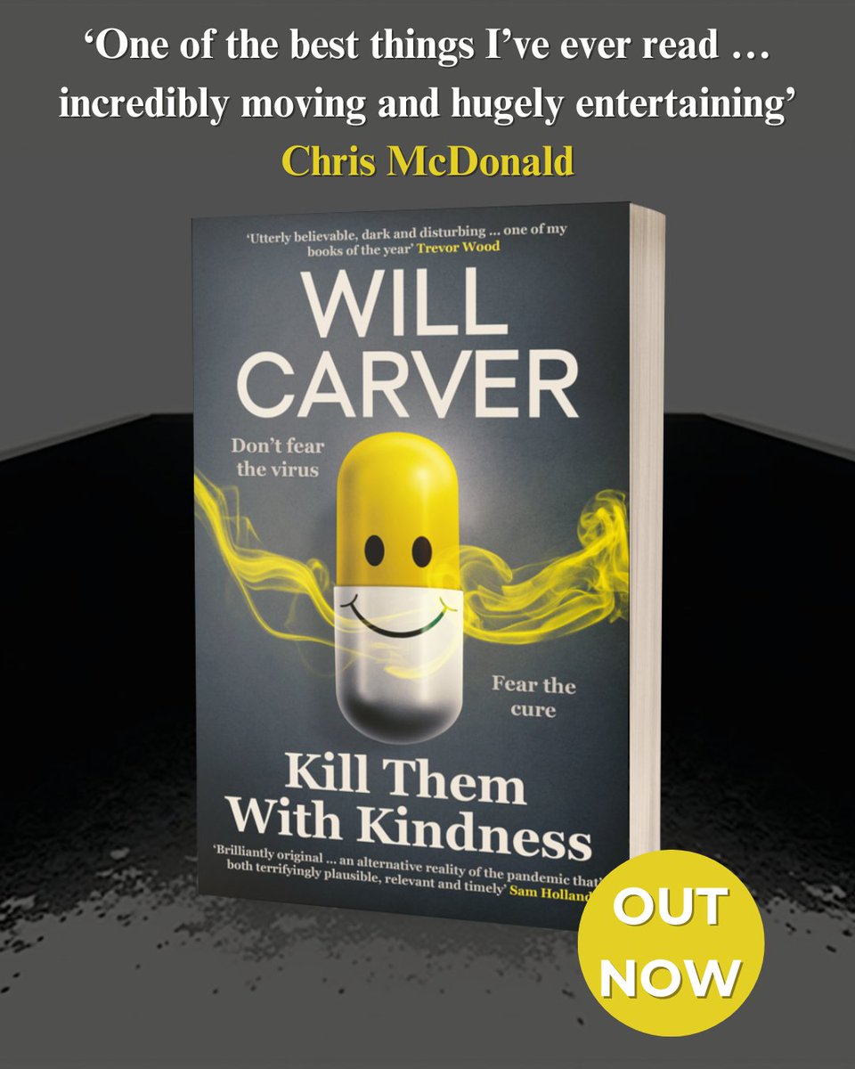 OrendaBooks's tweet image. ๐OUT NOW! ๐
#KillThemWithKindness by @Will_Carver - MUST-READ ALERT!
A darkly funny, mind-blowing speculative thriller from the โmost original writer in Britainโ (Daily Express)โฆ
๐ bit.ly/4hT3UGl
๐ฑ bit.ly/3T3O3u4
#BookTwitter #ReadersOfTwitter