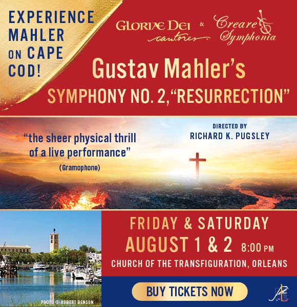 GDConCapeCod's tweet image. Join us Aug. 1 &amp;amp; 2 for Mahler's EPIC Symphony No. 2 at the Church of the Transfiguration in Orleans, MA. Tickets: 508-240-2400 or artsempoweringlife.org #mahler #resurrection
