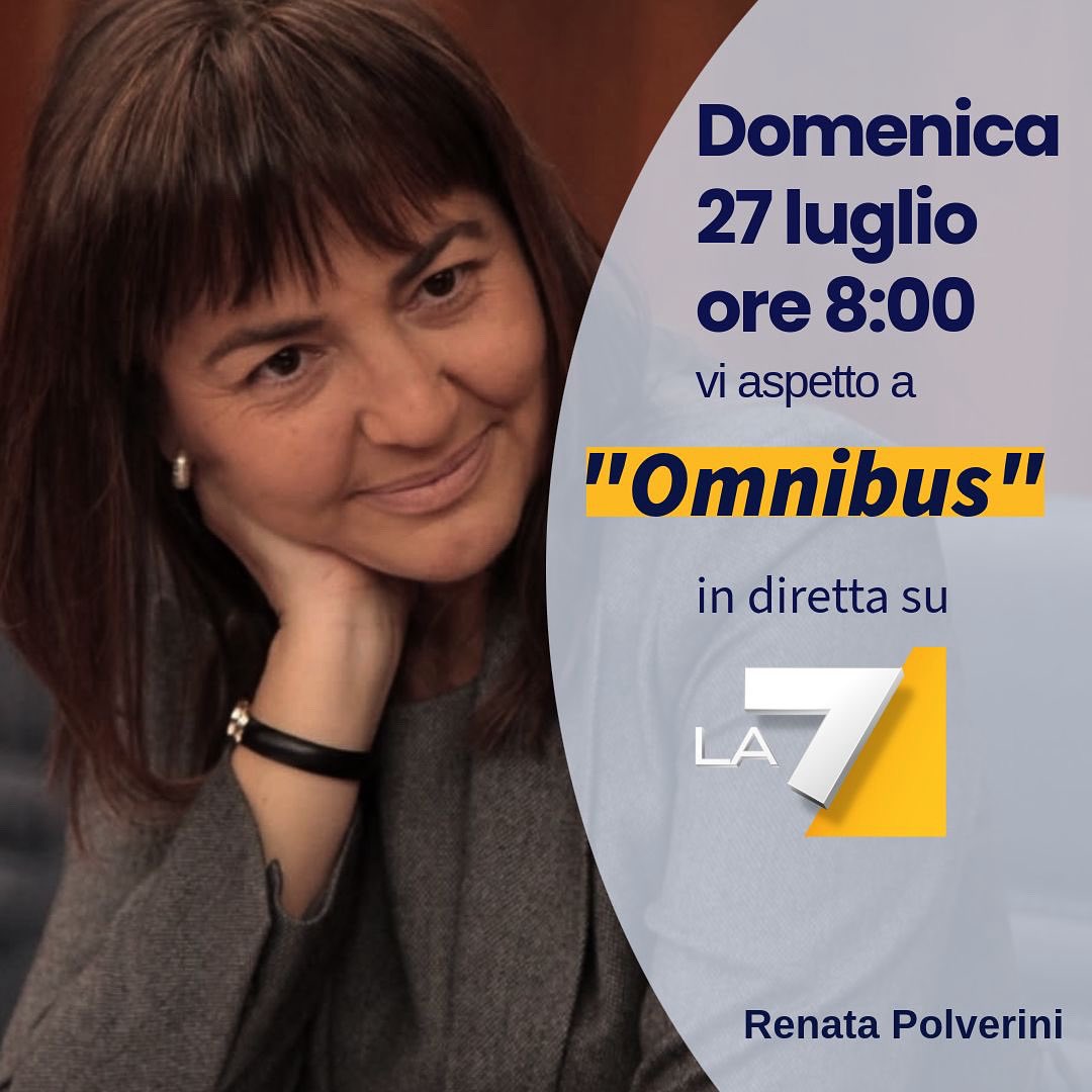 Renata Polverini (@renatapolverini) on Twitter photo Domenica 27 luglio alle ore 8.00 vi aspetto a <a href="/OmnibusLa7/">Omnibus La7</a> su @la7_tv 📺 Domenica 27 luglio alle ore 8.00 vi aspetto a <a href="/OmnibusLa7/">Omnibus La7</a> su @la7_tv 📺