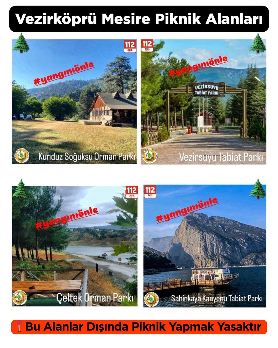 LÜTFEN PAYLAŞARAK DUYURALIM
VEZİRKÖPRÜ ORMAN İŞLETME MÜDÜRLÜĞÜ İZİN VERİLEN  MESİRE PİKNİK ALANLARINI YAYINLADI.
Bu alanların dışında piknik yasaktır. Lütfen bu zor dönemlerde dikkatli olalım Özen gösterelim.