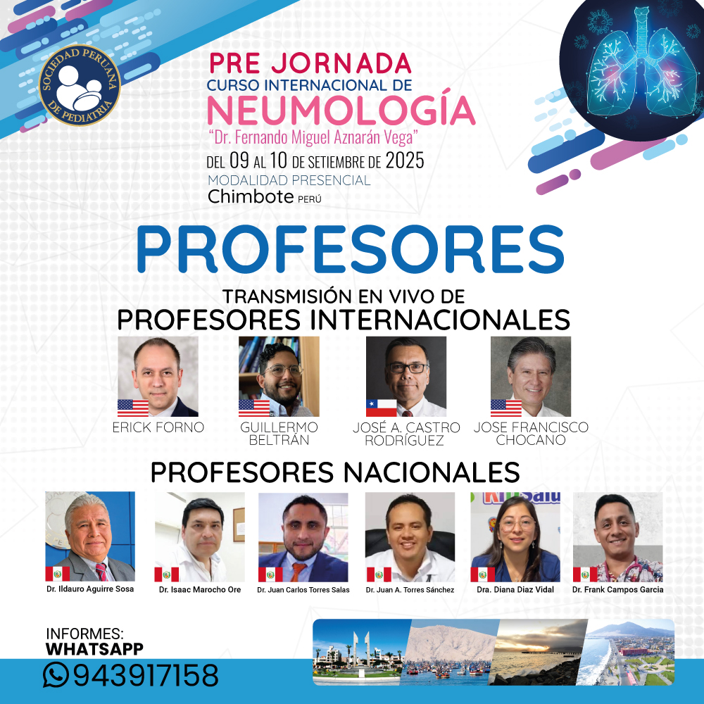 ¡APROVECHA LA TARIFA TEMPRANA HASTA 31 DE JULIO!
𝗣𝗥𝗘 𝗝𝗢𝗥𝗡𝗔𝗗𝗔
𝗖𝘂𝗿𝘀𝗼 𝗜𝗻𝘁𝗲𝗿𝗻𝗮𝗰𝗶𝗼𝗻𝗮𝗹 𝗱𝗲 𝗡𝗘𝗨𝗠𝗢𝗟𝗢𝗚𝗜́𝗔
𝗪𝗲𝗯: pediatria.org.pe/prejornada2025/
𝗣𝗿𝗼𝗴𝗿𝗮𝗺𝗮: tinyurl.com/Programa-PreJo…