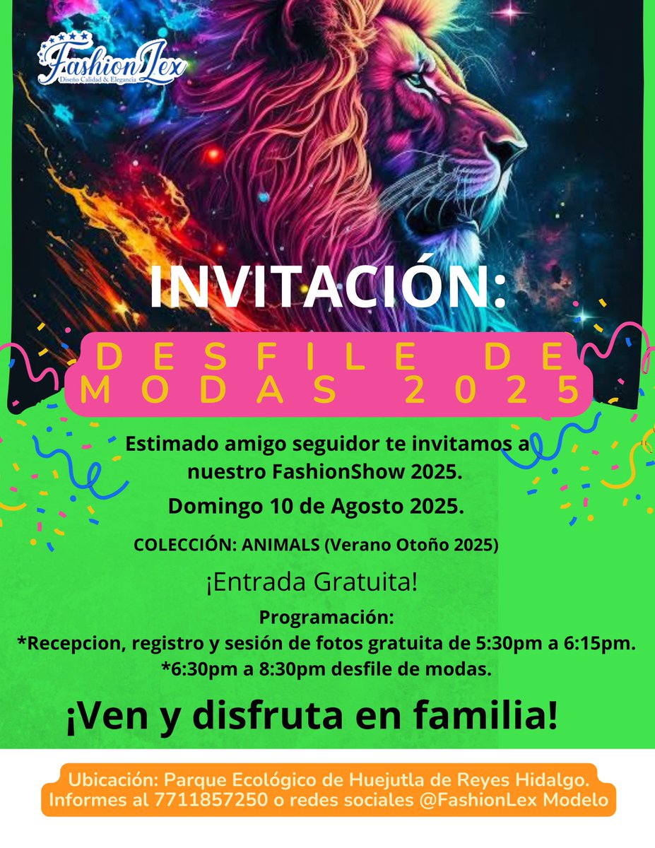 FashionLexModel's tweet image. FashionLex empresa Líder de Modelaje te invita a su Fashion Show 2025 ¡Desfile de Modas! 

Este Domingo 10 de Agosto en las instalaciones del Parque Ecológico en punto de las 5:30pm.