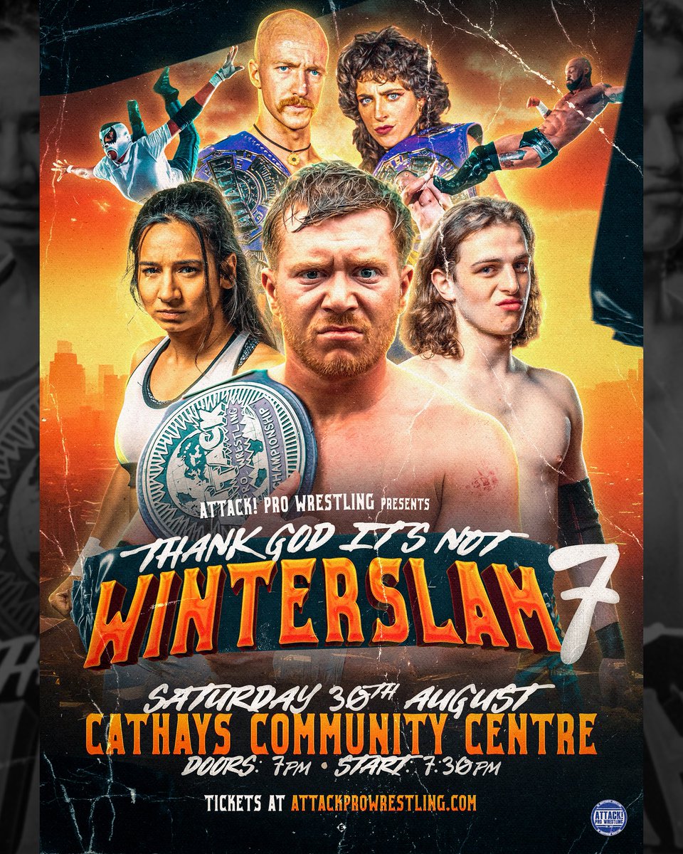 ATTACK! Pro Wrestling (@attackwrestling) on Twitter photo Weโre back at Cathays Community Centre on August 30th for
โ๏ธ(THANK GOD ITโS NOT) WINTERSLAM 7 โ๏ธ
Tickets go on sale tomorrow morning at 9AM!
๐๏ธ attackprowrestling.com Weโre back at Cathays Community Centre on August 30th for
โ๏ธ(THANK GOD ITโS NOT) WINTERSLAM 7 โ๏ธ
Tickets go on sale tomorrow morning at 9AM!
๐๏ธ attackprowrestling.com