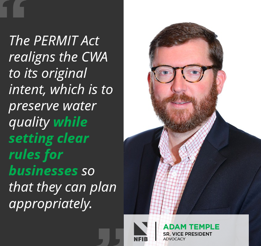 NFIB's tweet image. .@FederalNewswire covers #NFIB’s support for the PERMIT Act, quoting Senior Vice President for Advocacy Adam Temple: “The PERMIT Act realigns the CWA to its original intent, which is to preserve water quality while setting clear rules for businesses so that they can plan…