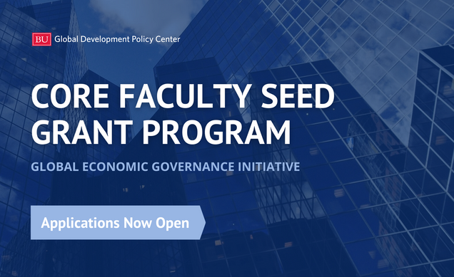 GDP_Center's tweet image. 馃毃 LAST CALL!
Applications for the Global Economic Governance Initiative Core Faculty Seed Grant Program are open to @BU_Tweets scholars. Benefits include a $2,500 seed grant, joining a network of researchers + more. Applications close on July 31: gdpcenter.org/4lLrPtw