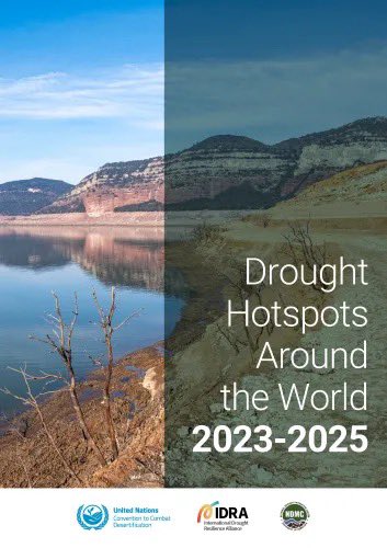 GlobalPHObserv's tweet image. Drought hotspots around the world 2023-2025 | UNCCD
unccd.int/resources/publ…