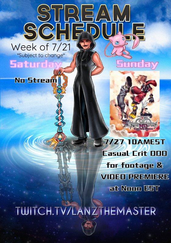 LanzTheMaster's tweet image. Stream Schedule for this weekend! I might do a test stream late tonight just to get quality options for tomorrow. Also looking forward to premiering my greatest accomplishment in video games tomorrow!
