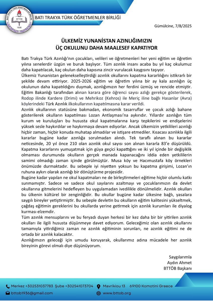 Yunan Hükümeti, Batı Trakya’da Asimilasyon mu hedefliyor?

Yunan hükümetinin Batı Trakya’da Kardere, Mehrikoz ve Hasanlar köylerindeki üç Türk okulunu daha kapatma kararını şiddetle kınıyorum.

Bu karar, Lozan Antlaşması ile güvence altına alınan azınlık haklarına aykırı bir