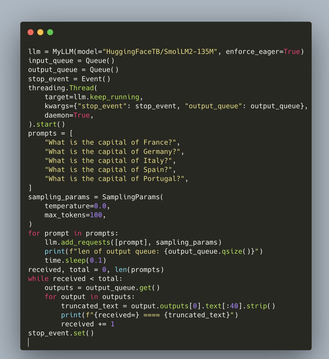 To demonstrate <a href="/vllm_project/">vLLM</a> is a hackable for-loop. 

You *can* add requests in the middle of generations while still do batching properly.