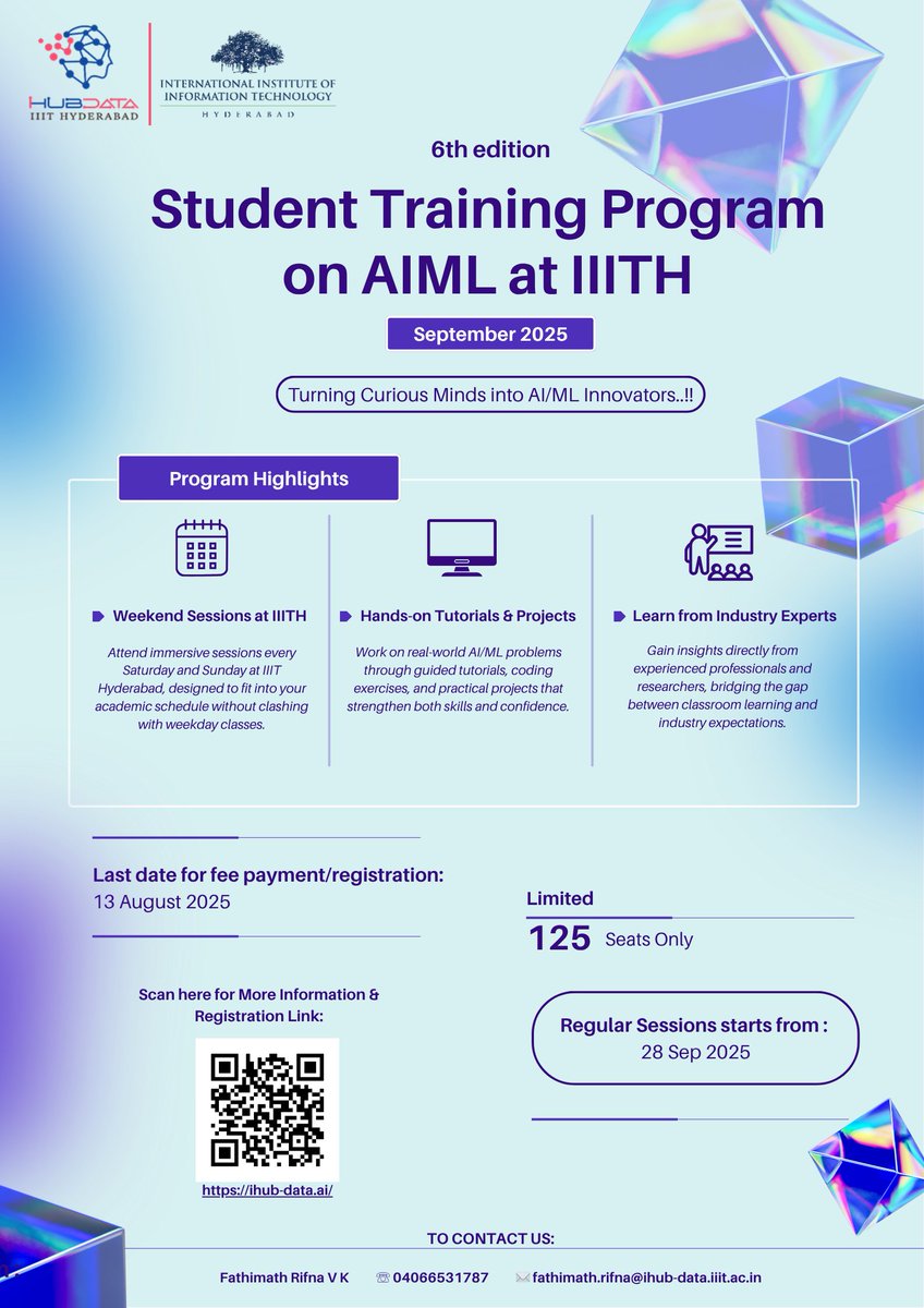 IHUB_Data's tweet photo. Student Training Program on AI/ML β Sep 2025
π
Register by 13 Aug 2025
π https://t.co/AHCUaaoVdm
Level up your AI/ML skills β limited seats!
#AI #MachineLearning #StudentTraining #IHubData https://t.co/qp7HliWTA7