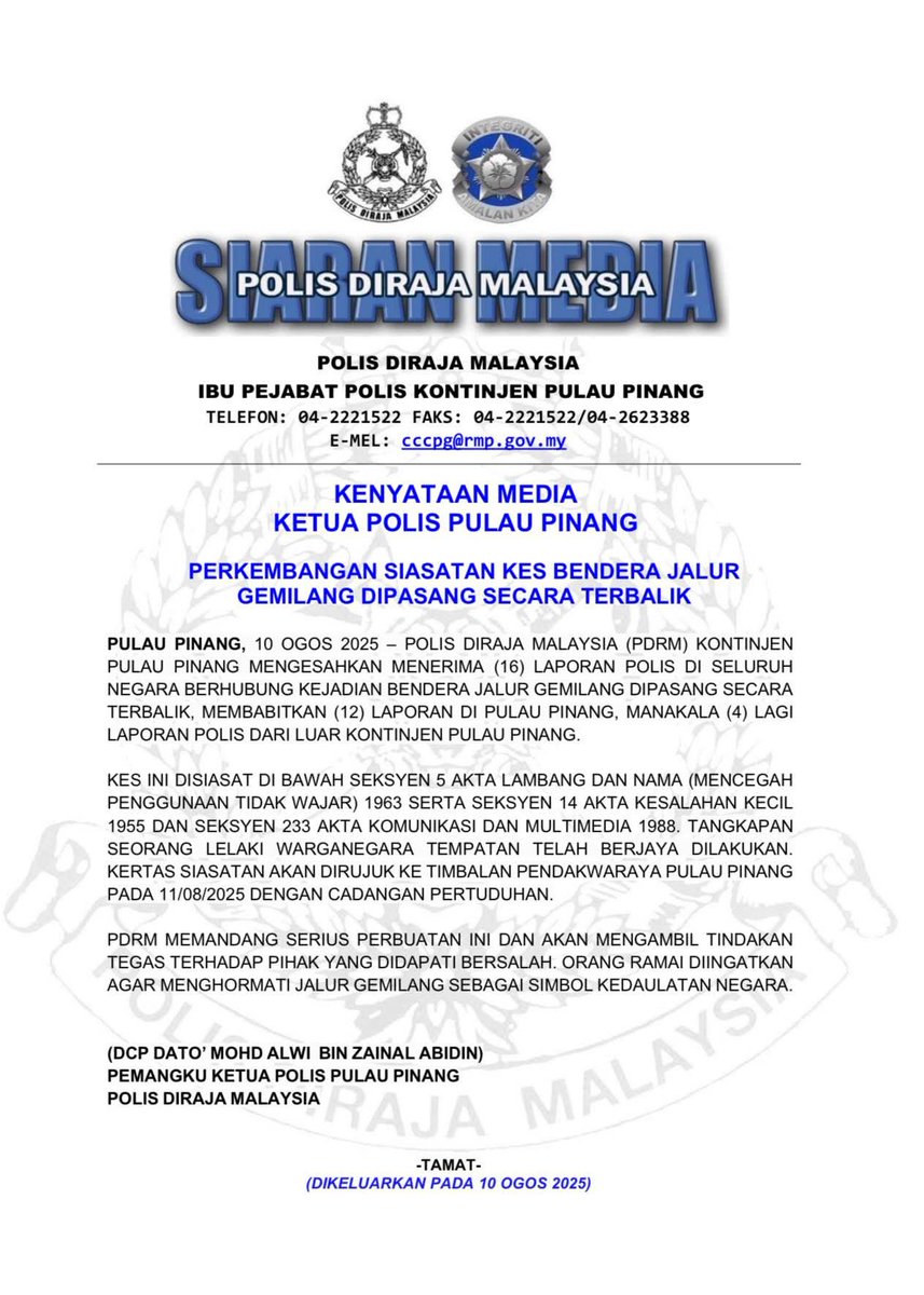 JUST IN

KES JALUR GEMILANG

Polis telah menahan seorang lelaki warga tempatan bagi membantu siasatan kes Jalur Gemilang dipasang secara terbalik di Pulau Pinang.