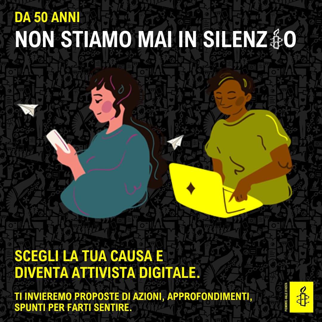 Amnesty International - Piemonte VdA (@amnestypiemonte) on Twitter photo I nostri primi 50 anni sono trascorsi senza stare mai in silenzio di fronte alle violazioni dei diritti umani. Impegnati anche tu a non stare mai in silenzio.
Diventa attivista digitale
Compila il form: tinyurl.com/5n6hb5bv
#Piemonte #ValledAosta
<a href="/amnesty/">Amnesty International</a> <a href="/amnestyitalia/">Amnesty Italia</a> I nostri primi 50 anni sono trascorsi senza stare mai in silenzio di fronte alle violazioni dei diritti umani. Impegnati anche tu a non stare mai in silenzio.
Diventa attivista digitale
Compila il form: tinyurl.com/5n6hb5bv
#Piemonte #ValledAosta
<a href="/amnesty/">Amnesty International</a> <a href="/amnestyitalia/">Amnesty Italia</a>