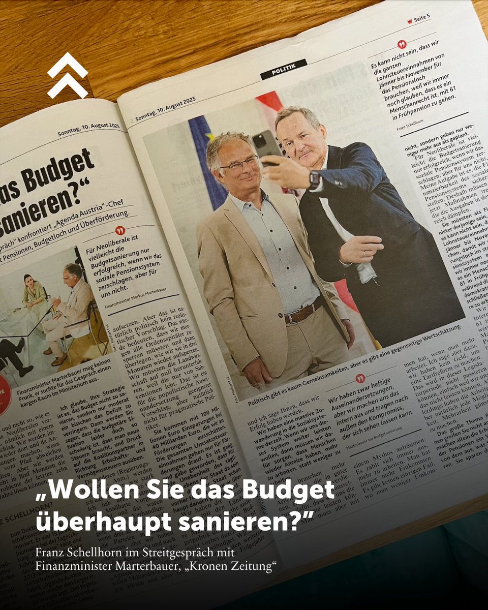 Agenda Austria (@agendaaustria) on Twitter photo In der heutigen Kronen Zeitung konfrontiert <a href="/FranzSchellhorn/">Franz Schellhorn</a> Finanzminister Markus Marterbauer mit dem Pensionsloch, der Überförderung und den halbherzigen Budgetplänen:
"Ich glaube, Ihre Strategie ist es, das Budget nicht zu sanieren, sondern nur moderat ein bisschen das In der heutigen Kronen Zeitung konfrontiert <a href="/FranzSchellhorn/">Franz Schellhorn</a> Finanzminister Markus Marterbauer mit dem Pensionsloch, der Überförderung und den halbherzigen Budgetplänen:
"Ich glaube, Ihre Strategie ist es, das Budget nicht zu sanieren, sondern nur moderat ein bisschen das