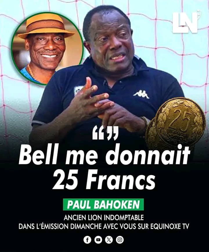 Paul Bahoken : "𝑱𝒐𝒔𝒆𝒑𝒉-𝑨𝒏𝒕𝒐𝒊𝒏𝒆 𝑩𝒆𝒍𝒍 𝒎𝒆 𝒅𝒐𝒏𝒏𝒂𝒊𝒕 25 𝑭𝑪𝑭𝑨 𝒄𝒐𝒎𝒎𝒆 𝒑𝒓𝒊𝒎𝒆 𝒅’𝒆𝒏𝒕𝒓𝒂𝒊̂𝒏𝒆𝒎𝒆𝒏𝒕." NDLR.

L’ancien Lion Indomptable a partagé cette anecdote sur Equinoxe TV, dans l’émission Dimanche avec vous.

#lnfoot 
#Football 
#Cameroun