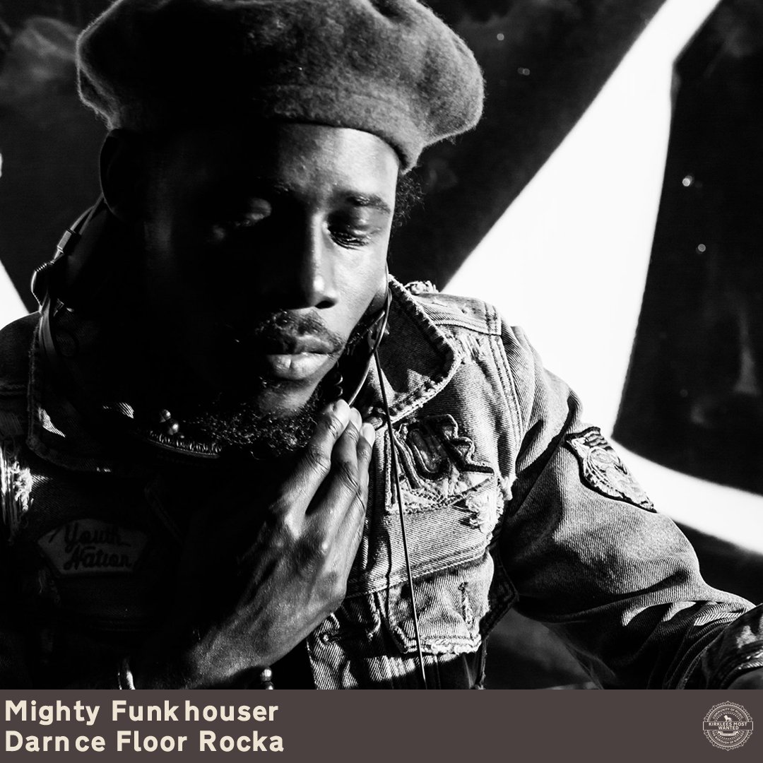 KIRKLEES MOST WANTED MONTHLY PICK: Mighty Funk’houser – Darn’ce Floor Rocka &gt;&gt; mostwanted.org.uk/2025/07/30/mig…