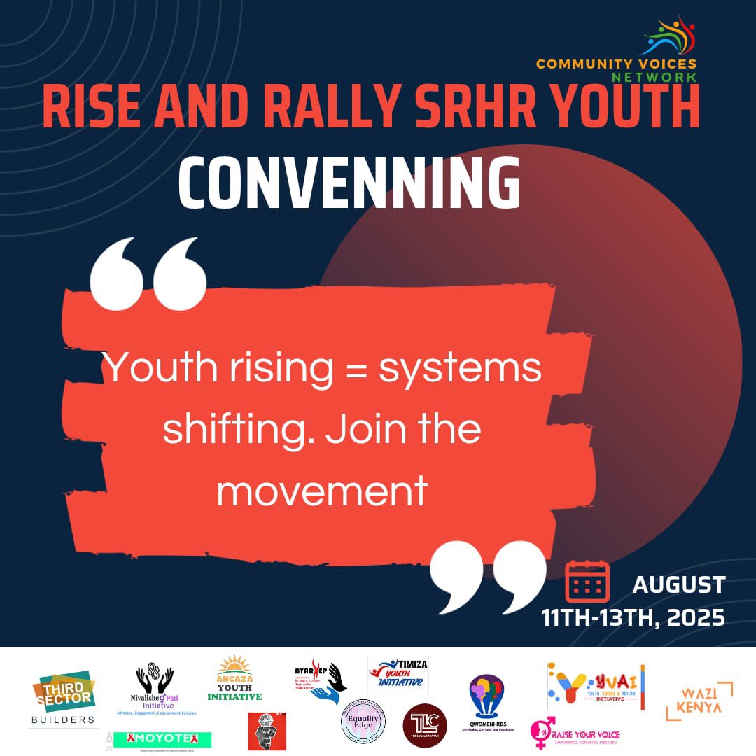 <a href="/Timiza_CC/">TIMIZA YOUTH INITIATIVE (CBO)</a> <a href="/KombeMartha/">martha kombe◢◤</a> <a href="/RitahAnindo/">Ritah Anindo Obonyo</a> <a href="/SautiZetu254/">Community Voices Network</a> <a href="/RaiseYourV_oice/">Raise Your Voice CBO</a> The Rise &amp; Rally space will spotlight bold SRHR solutions while forging a united youth-led movement for sexual and reproductive health rights.

#RiseAndRally 
#CommunityVoices