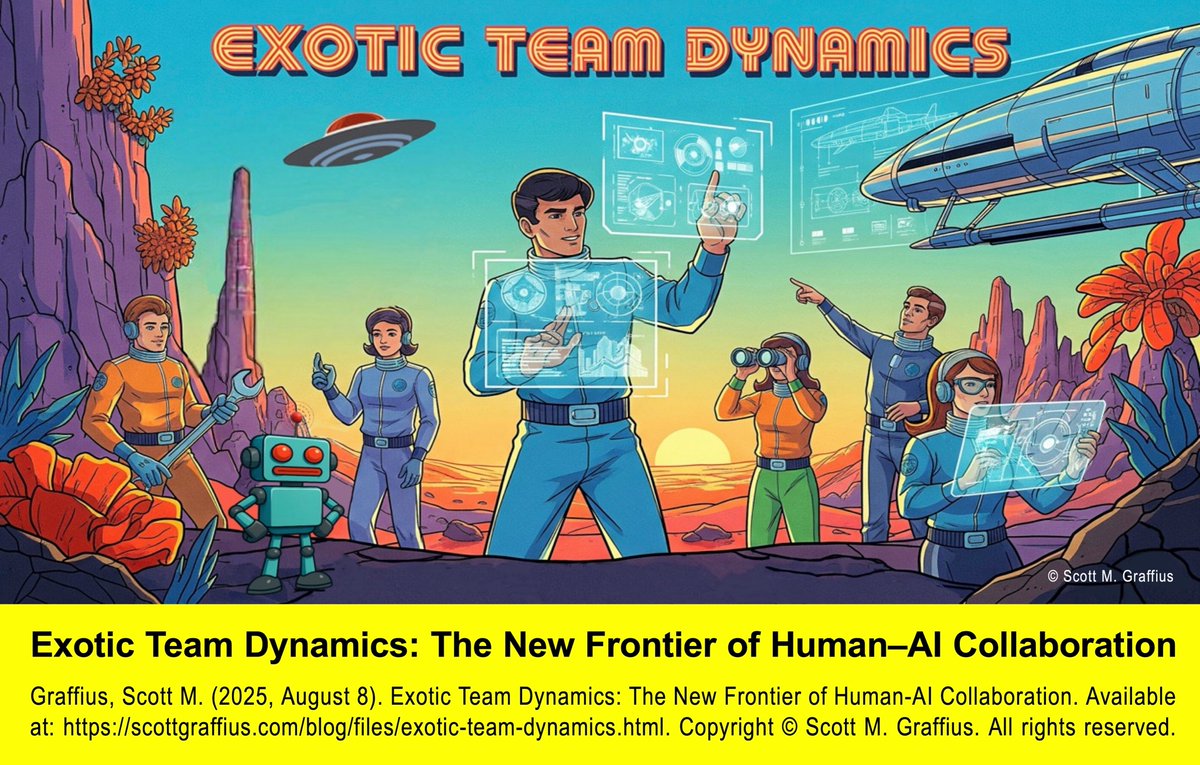 Exotic Team Dynamics: The New Frontier of Human–AI Collaboration

🔗 scottgraffius.com/blog/files/exo…

#ExoticTeamDynamics #PhasesOfTeamDevelopment #HumanAICollaboration #Teamwork #AI #AIInnovation #FutureOfWork #ProjectManagement #Leadership