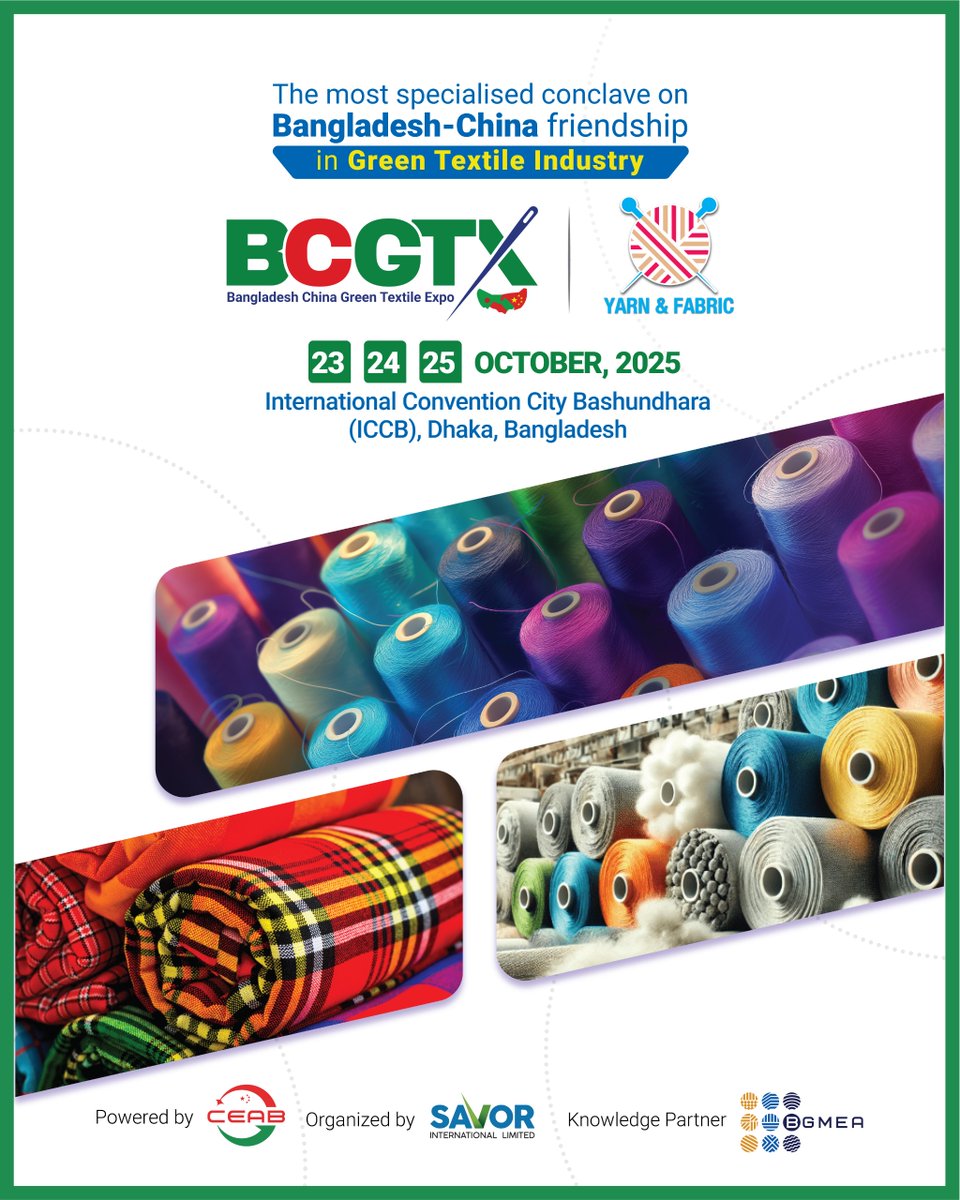 savorbd's tweet image. 📷 𝐘𝐚𝐫𝐧𝐬 &amp;amp; 𝐅𝐚𝐛𝐫𝐢𝐜𝐬 𝐟𝐫𝐨𝐦 𝐀𝐫𝐨𝐮𝐧𝐝 𝐭𝐡𝐞 𝐖𝐨𝐫𝐥𝐝 – 𝐀𝐥𝐥 𝐢𝐧 𝐎𝐧𝐞 𝐏𝐥𝐚𝐜𝐞!

#BCGTX2025 #YarnAndFabric #GreenTextile #TextileExpo #BangladeshChina #SavorExpo #ICCBDhaka #BGMEA #CEAB