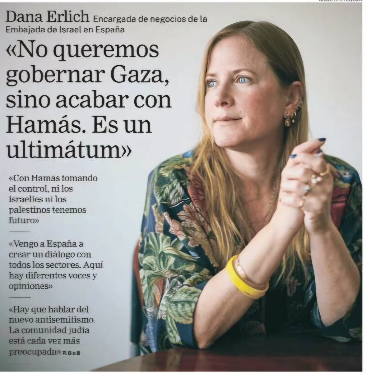 <a href="/DanaErlich/">Dana Erlich 🇮🇱</a>, la nueva Jefa de Misión de la Embajada de Israel, concede su primera entrevista al periódico <a href="/larazon_es/">La Razón</a>.

"La idea no es gobernar a Gaza. La idea es tomar el control de Hamás, porque no tenemos futuro en la zona, ni los israelíes ni los palestinos, si Hamás sigue