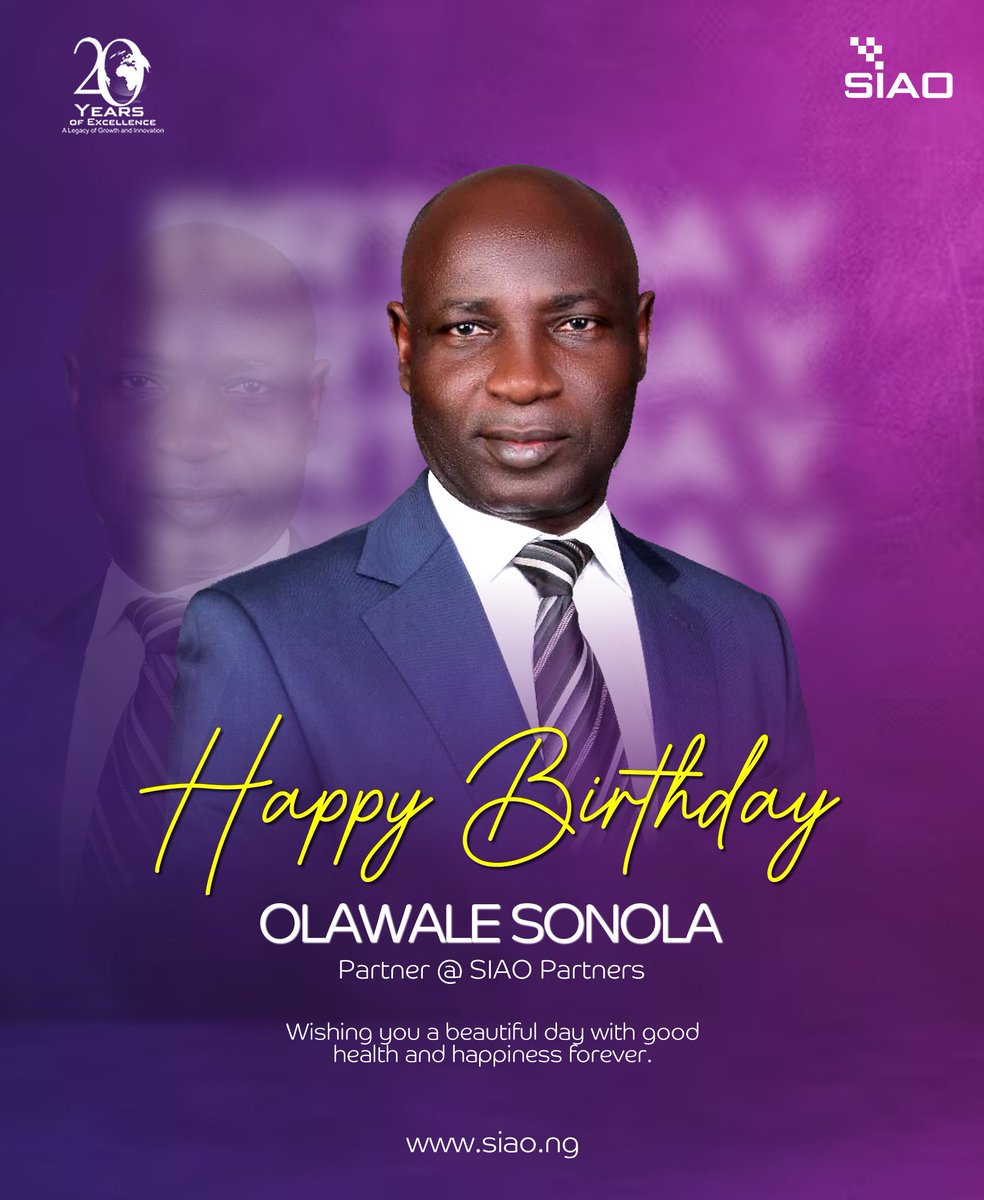 SIAOPartners's tweet photo. Happy Birthday to our Audit Partner, Mr. Olawale Sonola!

Here’s to many more years of impact, achievement, and fulfillment. Have a truly amazing day, sir!

#SIAOPartners #accomplishmore https://t.co/3RDHDbjlha
