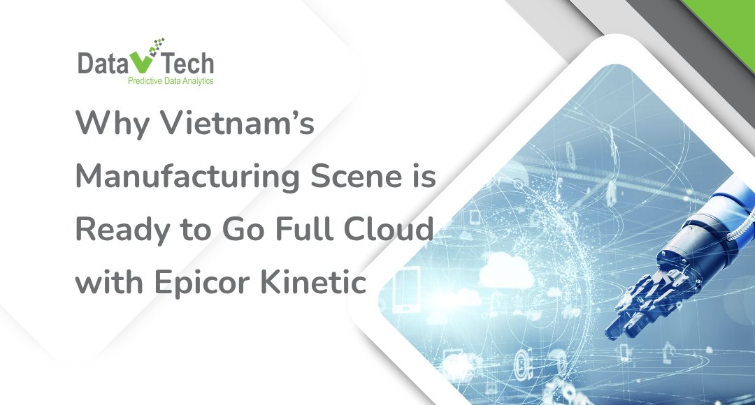 DataVTech's tweet image. Discover how Epicor Kinetic is helping factories across Vietnam 
🚀datavtech.com/why-vietnams-m…
***
#CloudERP #EpicorKinetic #VietnamManufacturing #DigitalTransformation #ERPForManufacturing #DataVTech #Industry40 #EpicorVietnam