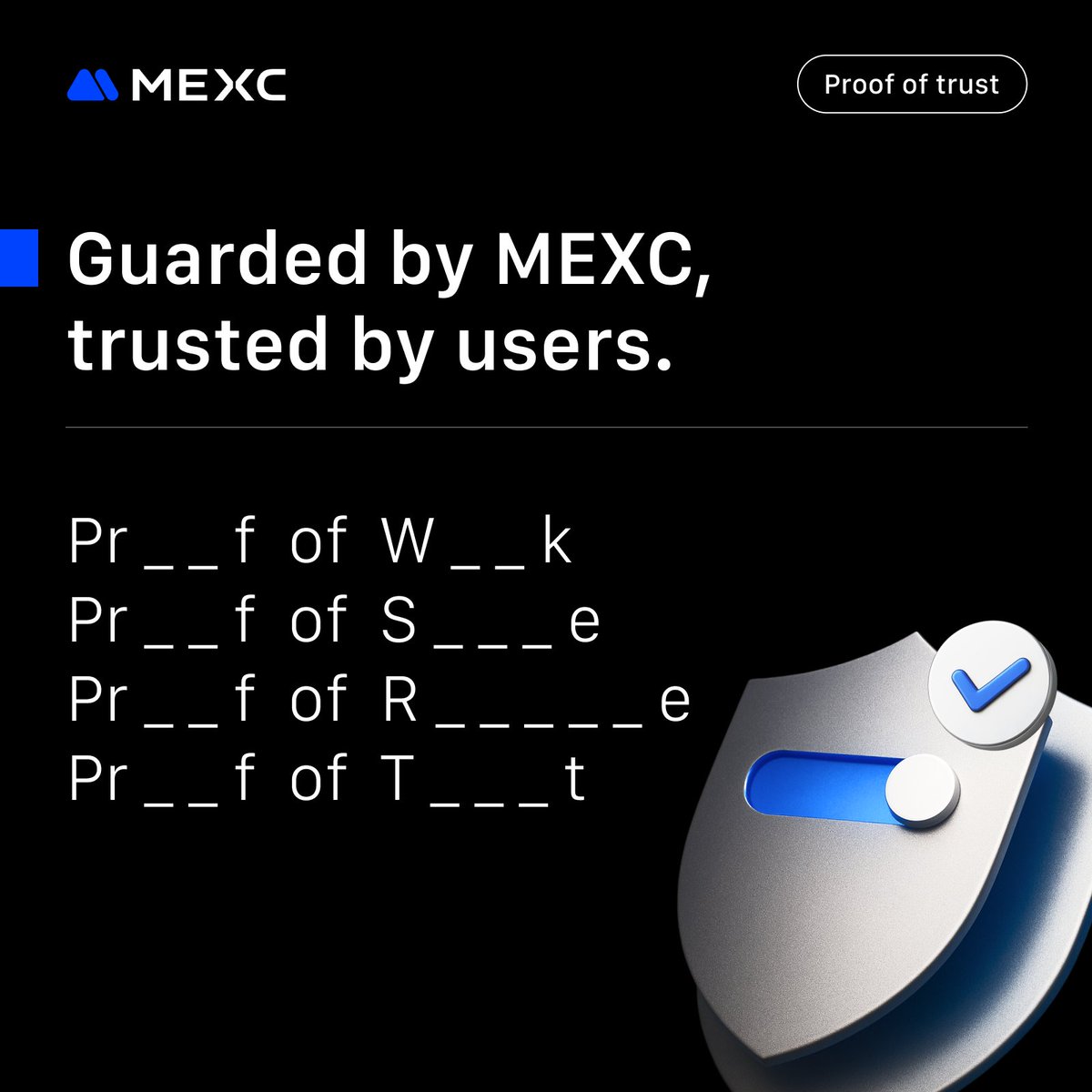 🛡️ Your security score starts here

Fill in the blanks from the image, drop your answer in the comments with #SecureWithMEXC + Your MEXC UID

🎁 10 random winners share 500 $USDT
📅 Ends: Aug 11

Correct or crazy, we want to see your best shot

Ready? Here’s your puzzle 👇