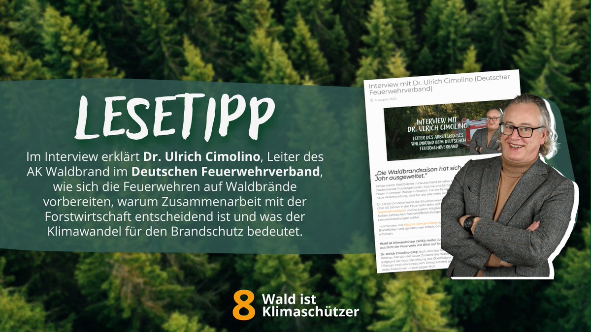 🔥 Wie schützen wir unsere Wälder besser vor Bränden, gerade Zeiten der Klimakrise? Dr. Ulrich Cimolino (Deutscher Feuerwehrverband) erklärt: Es braucht klimaresiliente Mischwälder, bessere Infrastruktur &amp; mehr Zusammenarbeit. 🌳 📖 Zum Interview: wald-ist-klimaschuetzer.de/2025/08/08/int…