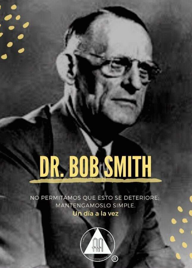El dia 8 de agosto de 1879, nace en St. Johnsbury, Vermont, Estados Unidos, Robert Holbrook Smith (Dr.Bob) cofundador junto a Bill Wilson de la comunidad de Alcohólicos Anónimos en Akron, Ohio, USA en 1935.
.
.
.
#alcohólicosanónimos 
#aa
#DrBob
#undiaalavez