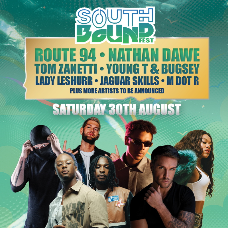 Southbound Festival lands 30th August with massive names, insane energy, and pure summer vibes.

One epic day of music, madness &amp; memories by the sea. This isn’t just a festival - it’s a full-blown takeover. Don’t miss the wildest day of the year: tinyurl.com/4228a6vb