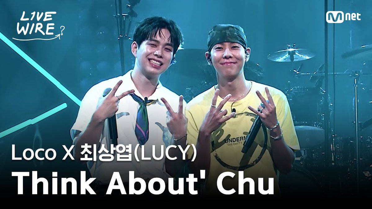 [#LUCY] 🔗LocoX최상엽(LUCY) - Think About' Chu(Prod. By 박근태)ㅣLUCY ➡ Locoㅣ#라이브와이어 8화 | Mnet 250808 방송  

🔗 youtu.be/mvKnqljbqqo?si… 

#루시 #신예찬 #최상엽 #조원상