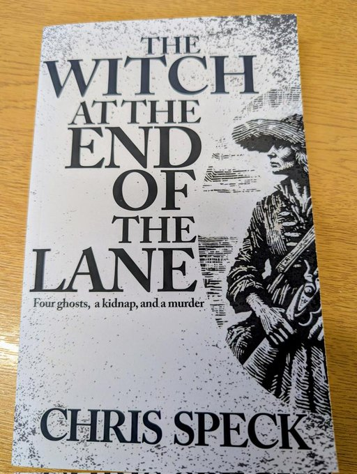 Thank you to our good friend <a href="/chrissspeck/">chris speck</a> for gifting us a copy of his latest. "The witch at the end of the lane", a historical thriller set in Beverley, 1794. We expect ghosts (four of them), a kidnap, and at least one murder.