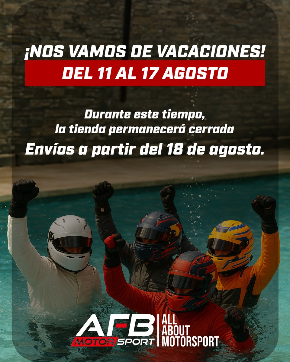 🏖 ¡Nos vamos de vacaciones!🏁
Del 11 al 17 de agosto, en AFB Motorsport haremos una pausa para recargar.
Durante estos días:
🚪Nuestra tienda permanecerá cerrada
📦No se realizarán envíos
📬Retomaremos la actividad el lunes 18 de agosto
¡Feliz verano! ☀️🔥