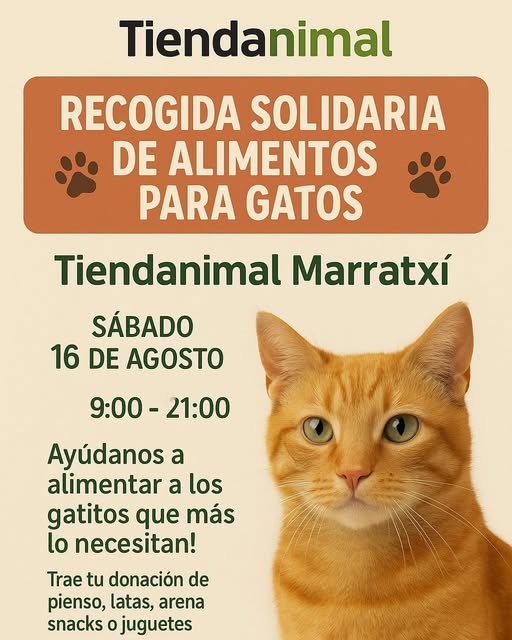 Moixets De Marratxí
2d ·
📷 RECOGIDA SOLIDARIA DE ALIMENTOS PARA GATOS 📷
📷 Tiendanimal Marratxí
📷 Sábado 16 de agosto
📷 Horario: 9:00 - 21:00