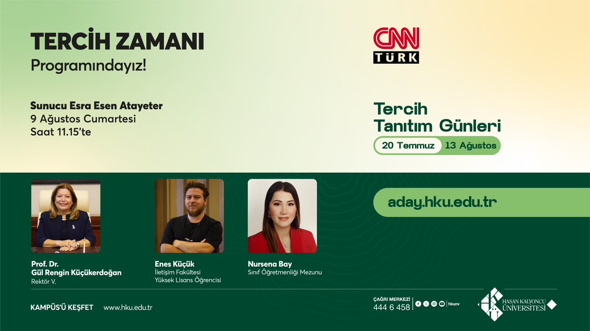 Tercih Günlerinde Öğrencilerimiz ile TV'deyiz

Hasan Kalyoncu Üniversitesi Rektör Vekilimiz Prof. Dr. Gül Rengin Küçükerdoğan, İletişim Fakültesi Yüksek Lisans Öğrencimiz Enes Küçük ve Sınıf Öğretmenliği Mezun Öğrencimiz Nursena Bay ile 9 Ağustos Cumartesi günü saat 11.15 'te,
