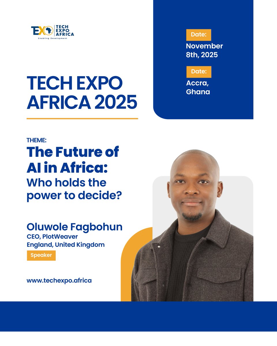 I am honoured to speak at Tech Expo Africa 2025 in Accra this November, where we will confront a critical question with far reaching implications for Africa and the world of AI:

The Future of AI in Africa: Who Holds the Power to Decide?

AI has become an integral part of our