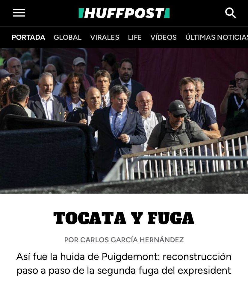EN PORTADA

🚗 Así fue la huida de Puigdemont: reconstrucción PASO A PASO de la segunda fuga del expresident. Un videoreportaje de  <a href="/carlijos__/">Carlos García</a> cuando se cumple un año de su regreso por unas horas a las calles de Barcelona

huffingtonpost.es/videos/asi-hui…