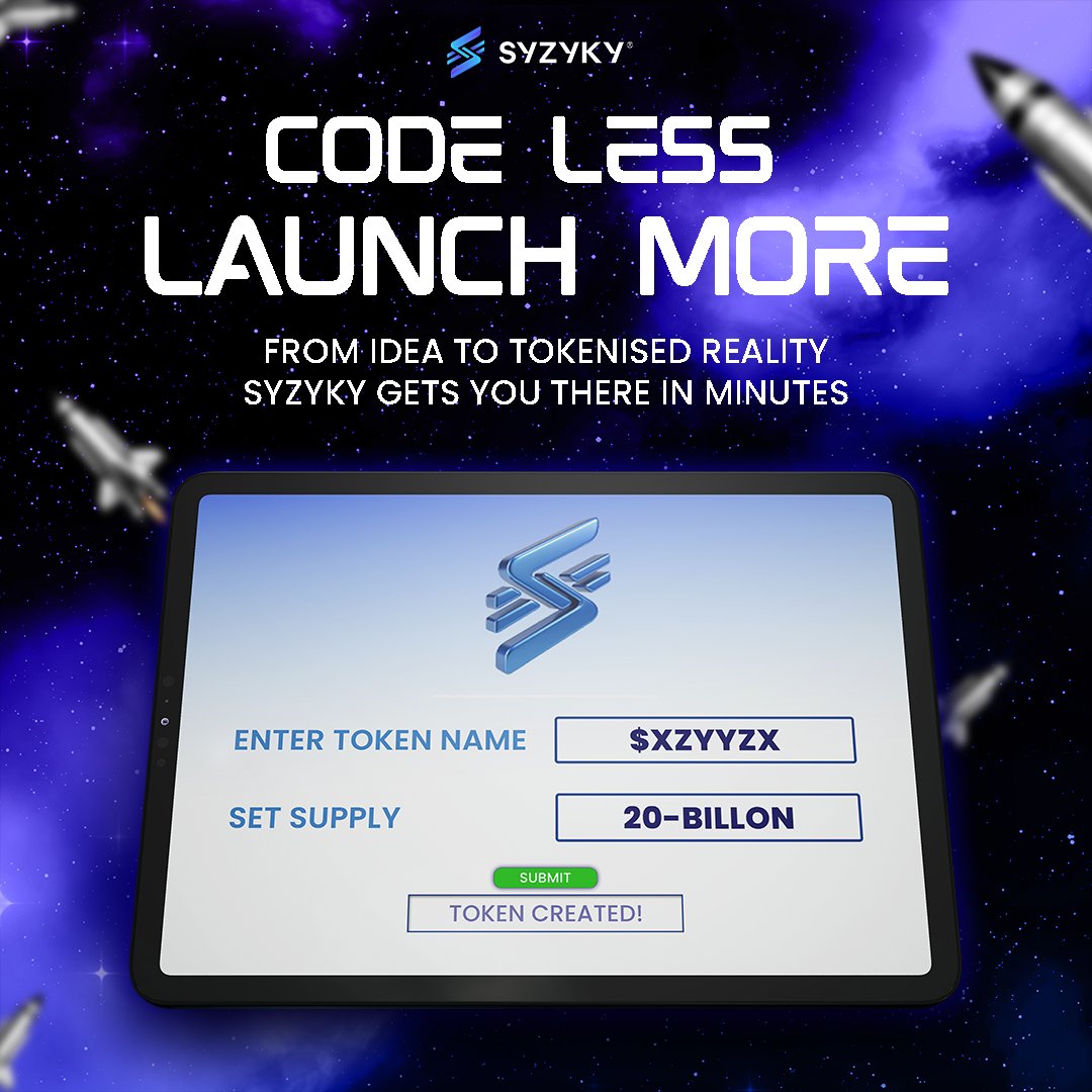 Turn Your Ideas Into Tokens — Instantly!

No devs? No problem. Just enter your token name, set supply, and hit launch.

⚡ Build on Syzyky. It’s that simple.
🔹 Code Less. Launch More.

#Syzyky #TokenBuilder #NoCodeCrypto #Web3Tools #BlockchainMadeEasy #CryptoLaunch