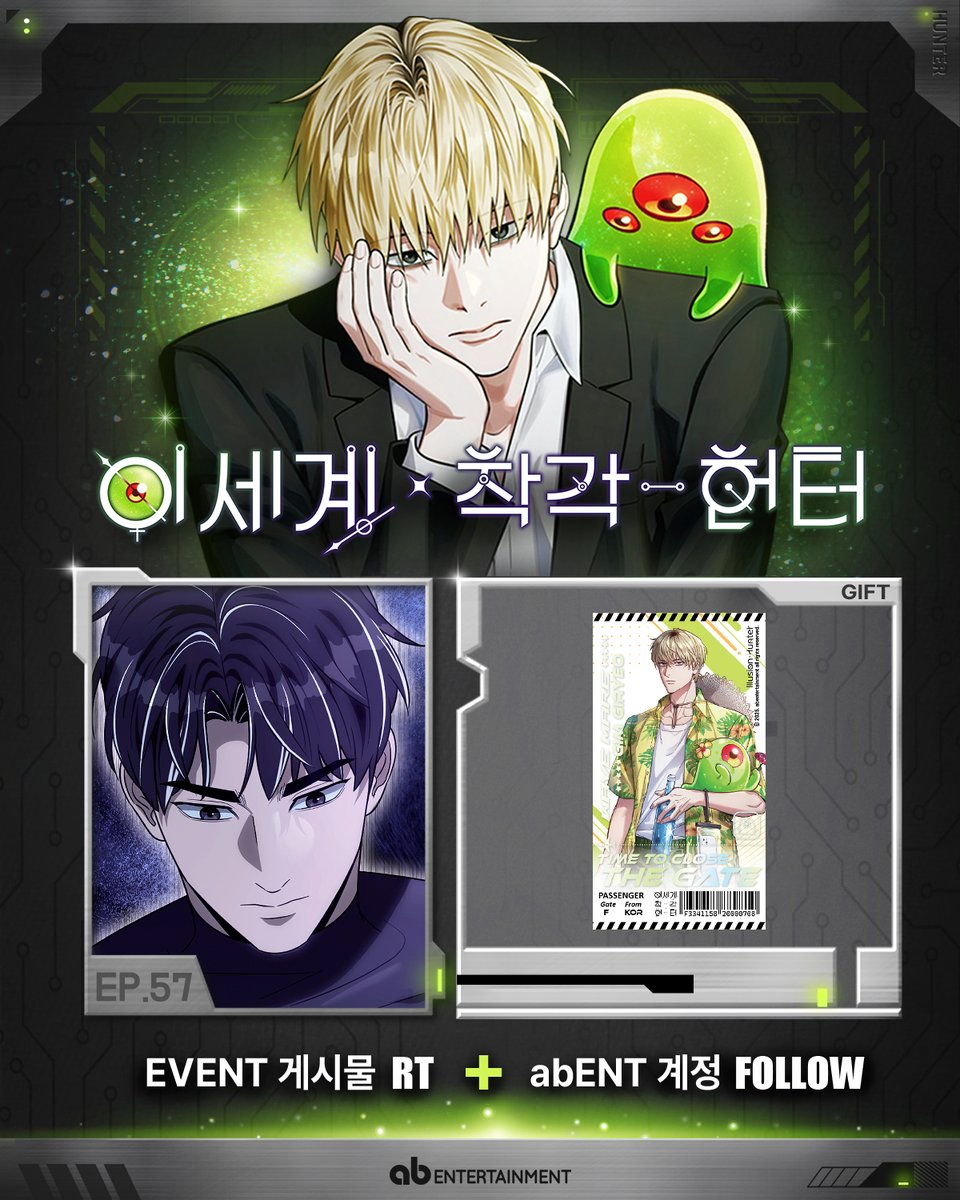 RIDI 토요일 웹툰 
<이세계 착각 헌터> 
57화 업데이트🥳 

👾ridibooks.com/books/52890000…     

"김기려 헌터가 했던 말이... 어쩌면 내가 가장 듣고싶었던 말일지도."

본 이착헌 게시글을 #RT 하고 
#abEntertainment 계정을 팔로우 해주신 분들 중 
한 분을 선정해 홀로그램 GATE 티켓 2종