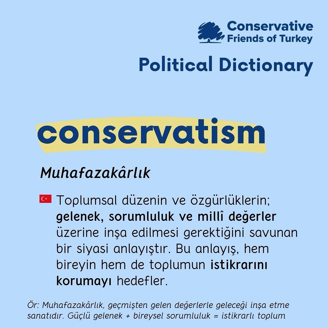 This week’s CFTurkey Political Dictionary entry: #Conservatism 💙